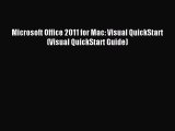 Read Microsoft Office 2011 for Mac: Visual QuickStart (Visual QuickStart Guide) Ebook Free