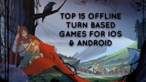 Top 15 Turn based offline games for iOS & Android 2016