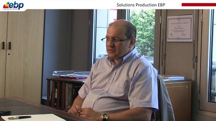 Solutions de Production EBP : Témoignage client