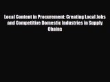 Download Local Content in Procurement: Creating Local Jobs and Competitive Domestic Industries