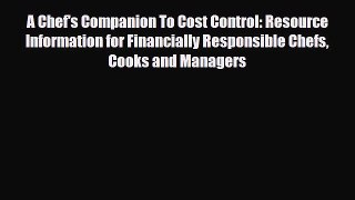 [PDF] A Chef's Companion To Cost Control: Resource Information for Financially Responsible