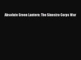 Download Absolute Green Lantern: The Sinestro Corps War Ebook Online