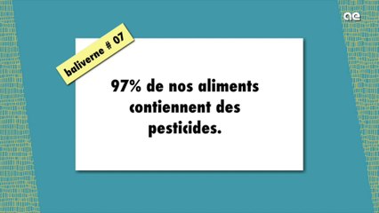Intox Cash Investigation : 97% de nos aliments contiennent des pesticides / BALIVERNE #07