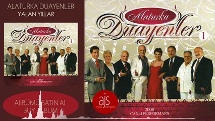 Duayenler Alaturka - Yalan Yıllar