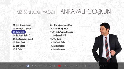 Ankaralı Coşkun - Salla Salla