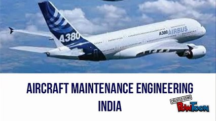 Aircraft maintenance engineering India
