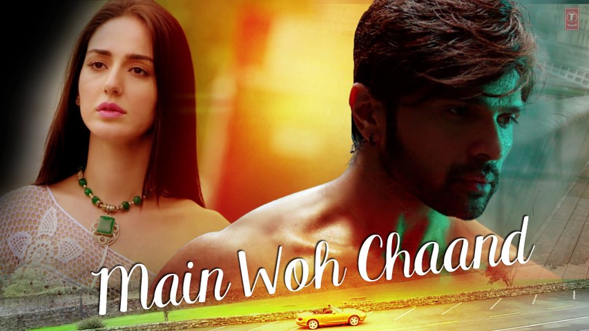 MAIN WOH CHAAND song by himesh