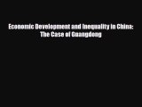 [PDF] Economic Development and Inequality in China: The Case of Guangdong Download Full Ebook