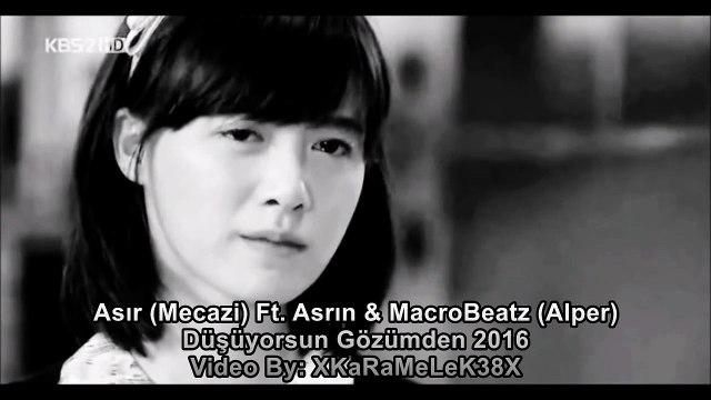 Asır (Mecazi) Ft. Asrın & MacroBeatz (Alper) - Düşüyorsun Gözümden 2016