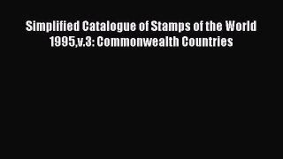 Download Simplified Catalogue of Stamps of the World 1995v.3: Commonwealth Countries Ebook