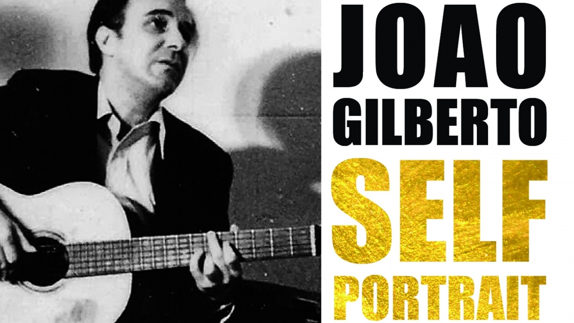 Joao Gilberto Joao Gilberto Sings Famous Brazilian Songs Video Dailymotion joao gilberto joao gilberto sings famous brazilian songs