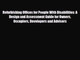 [PDF] Refurbishing Offices for People With Disabilities: A Design and Assessment Guide for