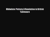 Download Midwinter Pottery: A Revolution in British Tableware Ebook Online