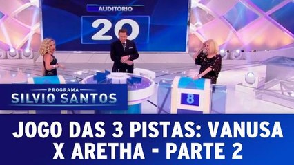 Jogo das 3 Pistas: Vanusa X Aretha - Parte 2