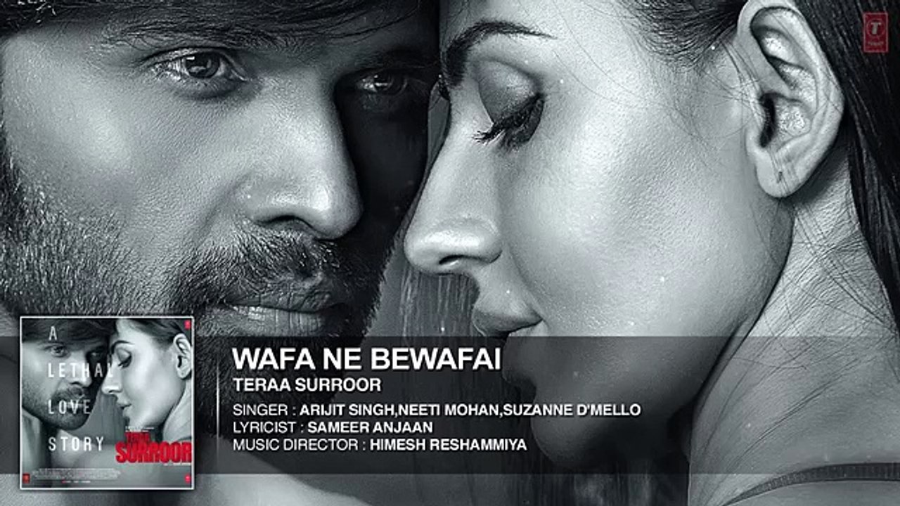 Wafa Ne Bewafai Full Song (Audio) - TERAA SURROOR - Himesh Reshammiya, Farah Karimaee - T-Series