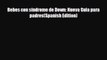 [PDF] Bebes con sindrome de Down: Nueva Guia para padres(Spanish Edition) [Download] Full Ebook