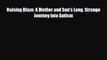 [PDF] Raising Blaze: A Mother and Son's Long Strange Journey into Autism [Download] Full Ebook