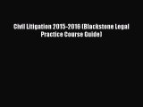 [PDF] Civil Litigation 2015-2016 (Blackstone Legal Practice Course Guide) [Download] Full Ebook