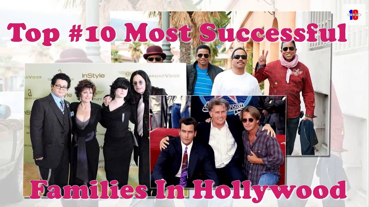 Top 10 Most Successful Families In Hollywood