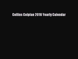 [PDF] Collins Colplan 2016 Yearly Calendar [Download] Full Ebook