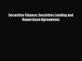 [PDF] Securities Finance: Securities Lending and Repurchase Agreements [Read] Online