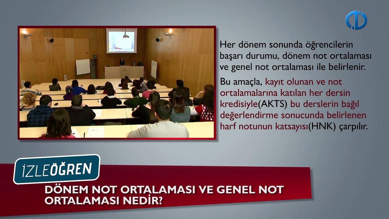 Dönem not ortalaması ve genel not ortalaması nedir?