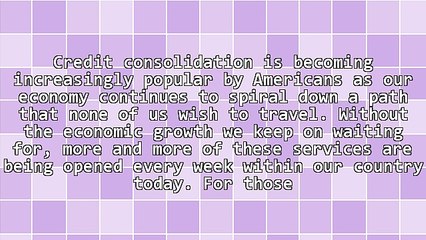 The Four Most Common Credit Consolidation Methods Being Used