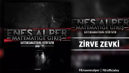 Enes Alper - Zirve Zevki