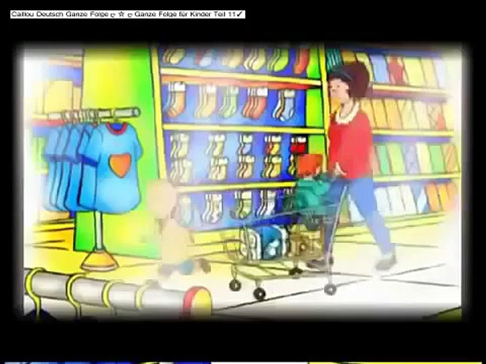Caillou Deutsch Ganze Folgen Cartoon Deutschland Ganzer Film Neue 2015 4 5
