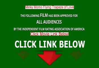 Minky Momo Flying Trapeze of Love Online Full Movie (2015)