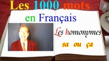 1000 mots en français : sa ça,une astuce un truc par homonyme