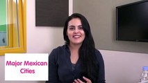 Weekly Mexican Spanish Words with Alex - Mexican Cities