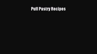 Read Puff Pastry Recipes PDF Online