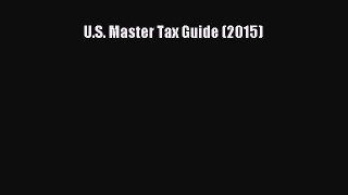 Read U.S. Master Tax Guide (2015) Ebook Free
