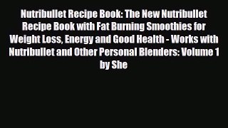 [PDF] Nutribullet Recipe Book: The New Nutribullet Recipe Book with Fat Burning Smoothies for