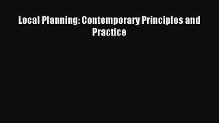 Read Local Planning: Contemporary Principles and Practice Ebook Free