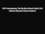 Download iOS Programming: The Big Nerd Ranch Guide (5th Edition) (Big Nerd Ranch Guides) PDF