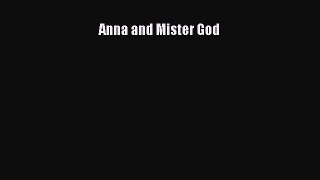 Download Anna and Mister God Read Online