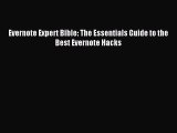 Read Evernote Expert Bible: The Essentials Guide to the Best Evernote Hacks Ebook Free