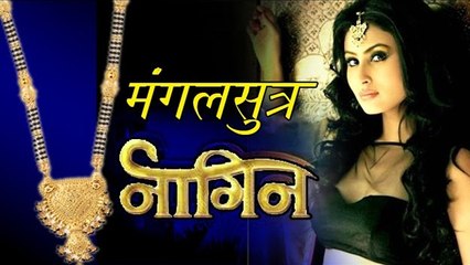 MANGALSUTRA Replaces Mouni Roy's NAAGIN