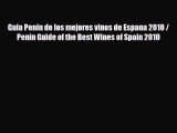 [PDF] Guia Penin de los mejores vinos de Espana 2010 / Penin Guide of the Best Wines of Spain