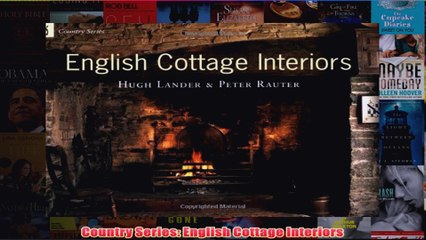 Download PDF  Country Series English Cottage Interiors FULL FREE