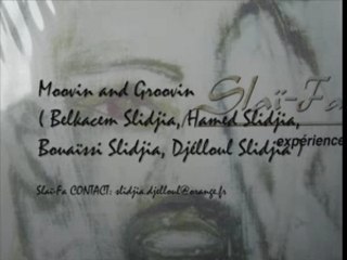Slaï-fa - moovin and groovin