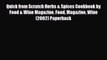 [PDF] Quick from Scratch Herbs & Spices Cookbook by Food & Wine Magazine Food Magazine Wine