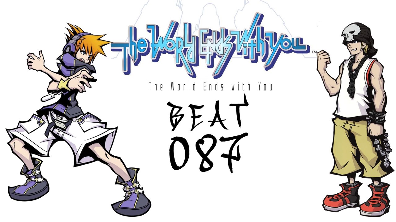Let's Play The World Ends with You - #087 - Anzeichen des Zerfalls