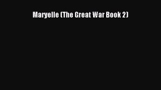 Download Maryelle (The Great War Book 2) Ebook