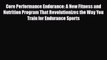 PDF Core Performance Endurance: A New Fitness and Nutrition Program That Revolutionizes the