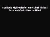 PDF Lake Placid High Peaks: Adirondack Park (National Geographic Trails Illustrated Map)  EBook