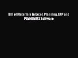 Download Bill of Materials in Excel Planning ERP and PLM/BMMS Software PDF Book Free