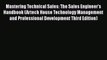Read Mastering Technical Sales: The Sales Engineer's Handbook (Artech House Technology Management